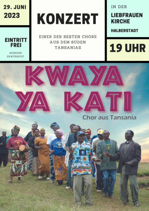 Konzertankündigung 29.06.2023 19Uhr Liebfrauenkirchen Chor aus Tansania
